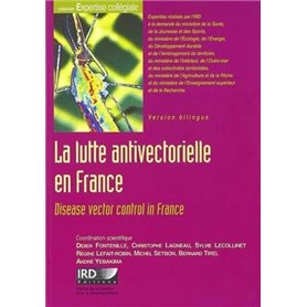 La lutte antivectorielle en France