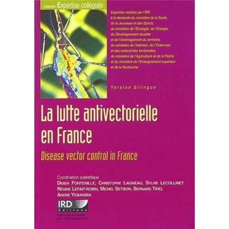 La lutte antivectorielle en France