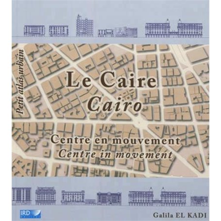 Le Caire. Centre en mouvement