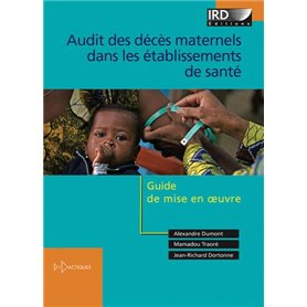 Audit des décès maternels dans les établissements de santé