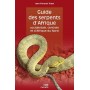 Guide des serpents d'Afrique occidentale, centrale et d'Afrique du Nord