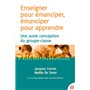 Enseigner pour émanciper, émanciper pour apprendre