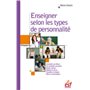 Enseigner selon les types de personnalité : avec la méthode ComColors