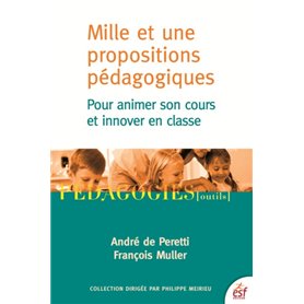 1001 propositions pédagogiques pour animer son cours et innover en classe