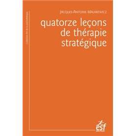 Quatorze leçons de thérapie stratégique