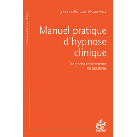 Manuel pratique d'hypnose clinique