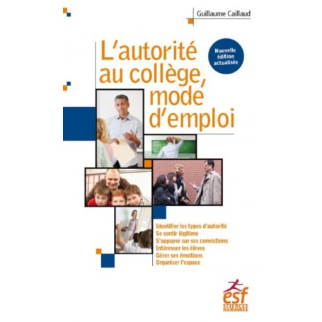 L'autorité au collège, mode d'emploi