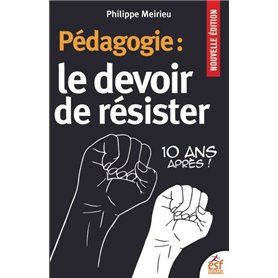 Pédagogie : le devoir de résister