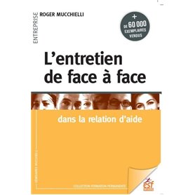 L'entretien de face à face dans la relation d'aide