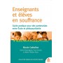 Enseignants et élèves en souffrance