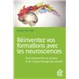 Les neurosciences pour booster la formation