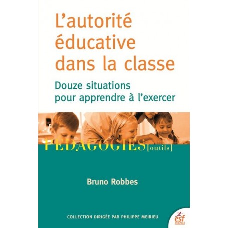 L'autorité éducative dans la classe