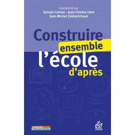 Construire ensemble l'école d'après