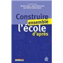 Construire ensemble l'école d'après