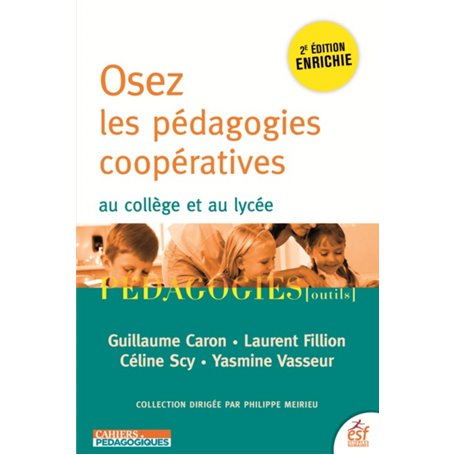 Osez les pédagogies coopératives au collège et au lycée