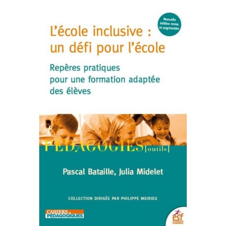 L'école inclusive : un défi pour l'école