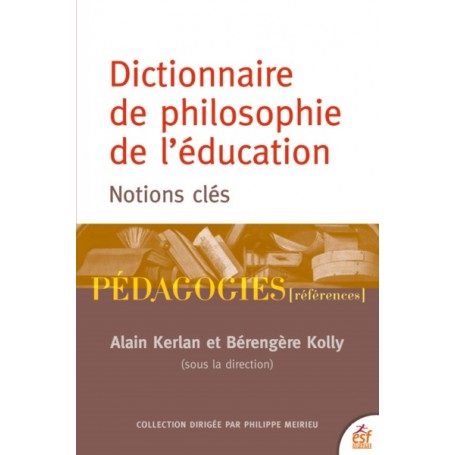 Dictionnaire de philosophie de l'éducation