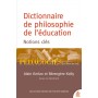 Dictionnaire de philosophie de l'éducation