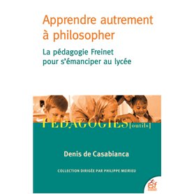 Apprendre autrement à philosopher