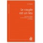 Le couple est un lieu