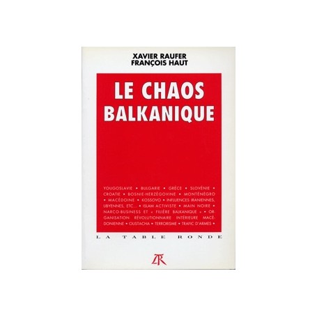 Le Chaos balkanique