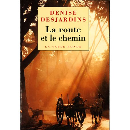 La route et le chemin