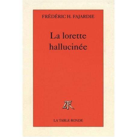 La lorette hallucinée