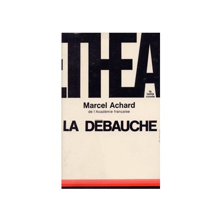 La débauche