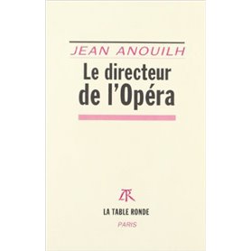 Le Directeur de l'Opéra