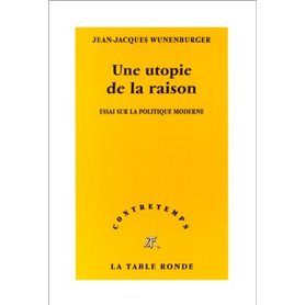 Une utopie de la raison