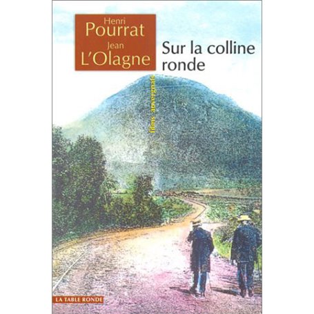 Sur la colline ronde