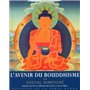 L'avenir du bouddhisme et autres textes