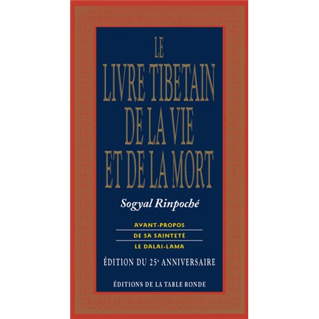 Le Livre Tibétain de la Vie et de la Mort