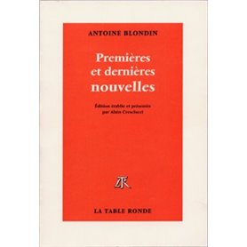 Premières et dernières nouvelles