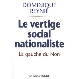 Le vertige social-nationaliste