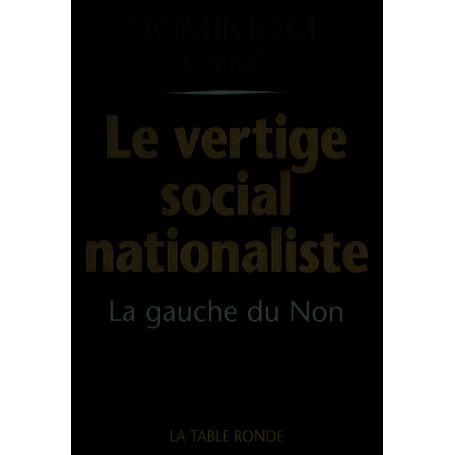 Le vertige social-nationaliste