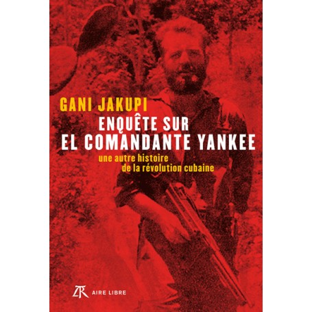 Enquête sur El Comandante Yankee