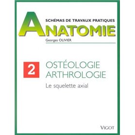 Ostéologie, arthrologie