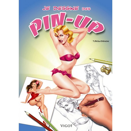 Je dessine des pin-up