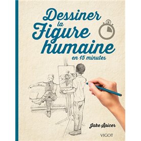 Dessiner la figure humaine