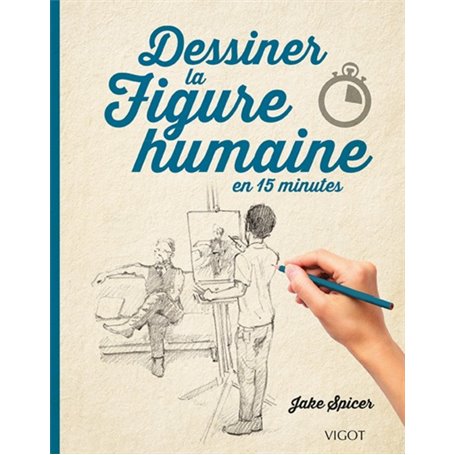 Dessiner la figure humaine