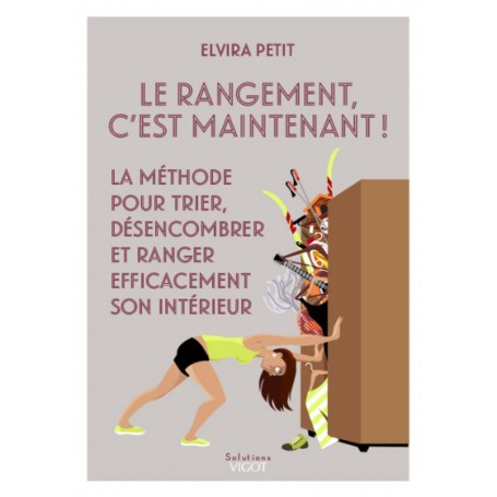 Le rangement c'est maintenant !