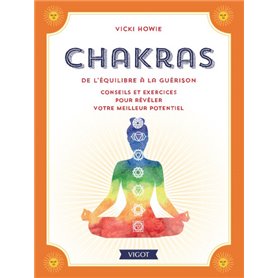 Chakras de l'équilibre à la guérison