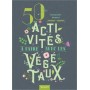 50 activités à faire avec les végétaux