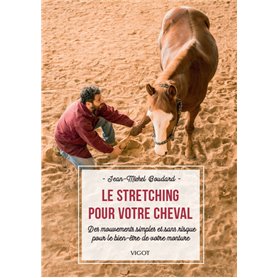 Le stretching pour votre cheval