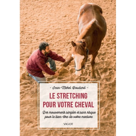 Le stretching pour votre cheval