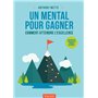 Un mental pour gagner