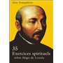 35 EXERCICES SPIRITUELS SELON INIGO DE LOYOLA