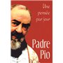 PADRE PIO: UNE PENSEE PAR JOUR