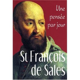 ST FRANCOIS DE SALES : UNE PENSEE PAR JOUR